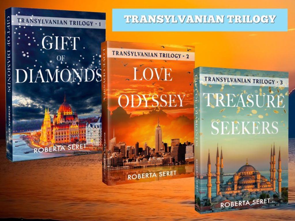 Transylvanian Trilogy: Gift of Diamonds, Love Odyssey, Treasure Seekers
