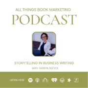 Guest speaker Tarryn Reeves, storytelling in business book writing podcast.