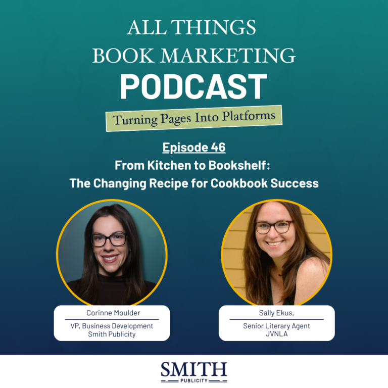 Smith Publicity All Things Book Marketing Podcast cover art episode 46