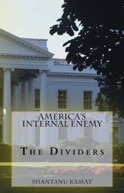 America’s Internal Enemy: The Dividers