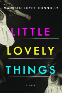 Maureen Connoly used our fiction book marketing services to promote her novel, Little Lovely Things.