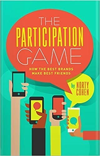 The Participation Game: How the Top 100 Brands Build Loyalty In A Skeptical World