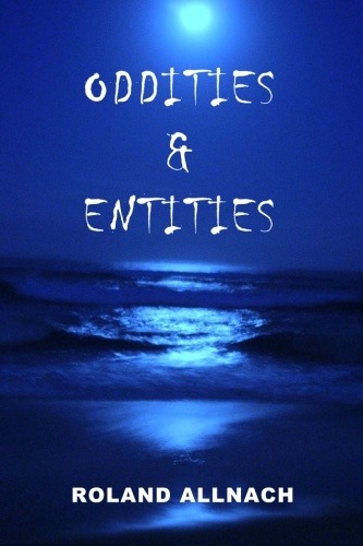 Oddities & Entities