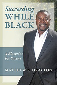 Succeeding While Black