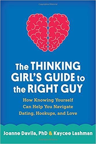 The Thinking Girl's Guide to The Right Guy