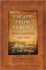 Escape from Verona; Romeo and Juliet Part 2