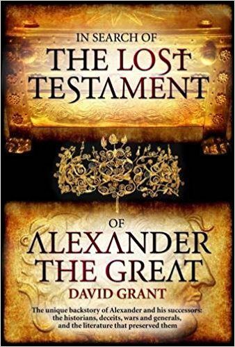 In Search of the Lost Testament of Alexander The Great