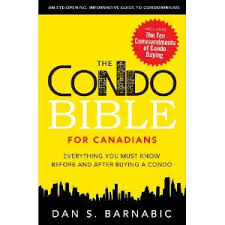 The Condo Bible: Everything You Must Know Before and After Buying a Condo