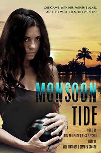Monsoon Tide: The First Cinematic Book